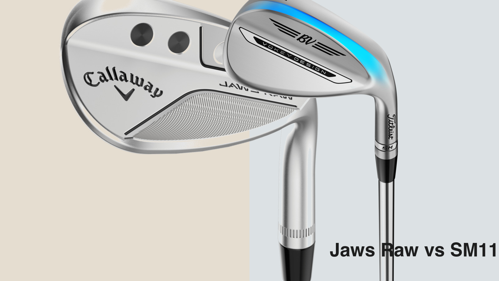 Callaway Jaws Raw vs Titleist Vokey SM11: Discounted Bite or the Safer Premium Wedge Buy?