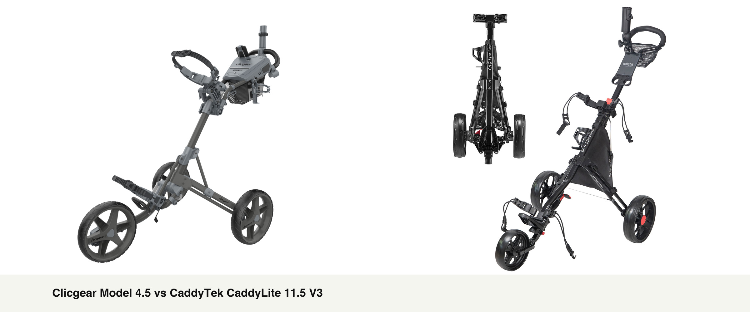 Clicgear Model 4.5 vs CaddyTek CaddyLite 11.5 V3: Buy-Once Premium or the Smarter Budget Walker's Cart?