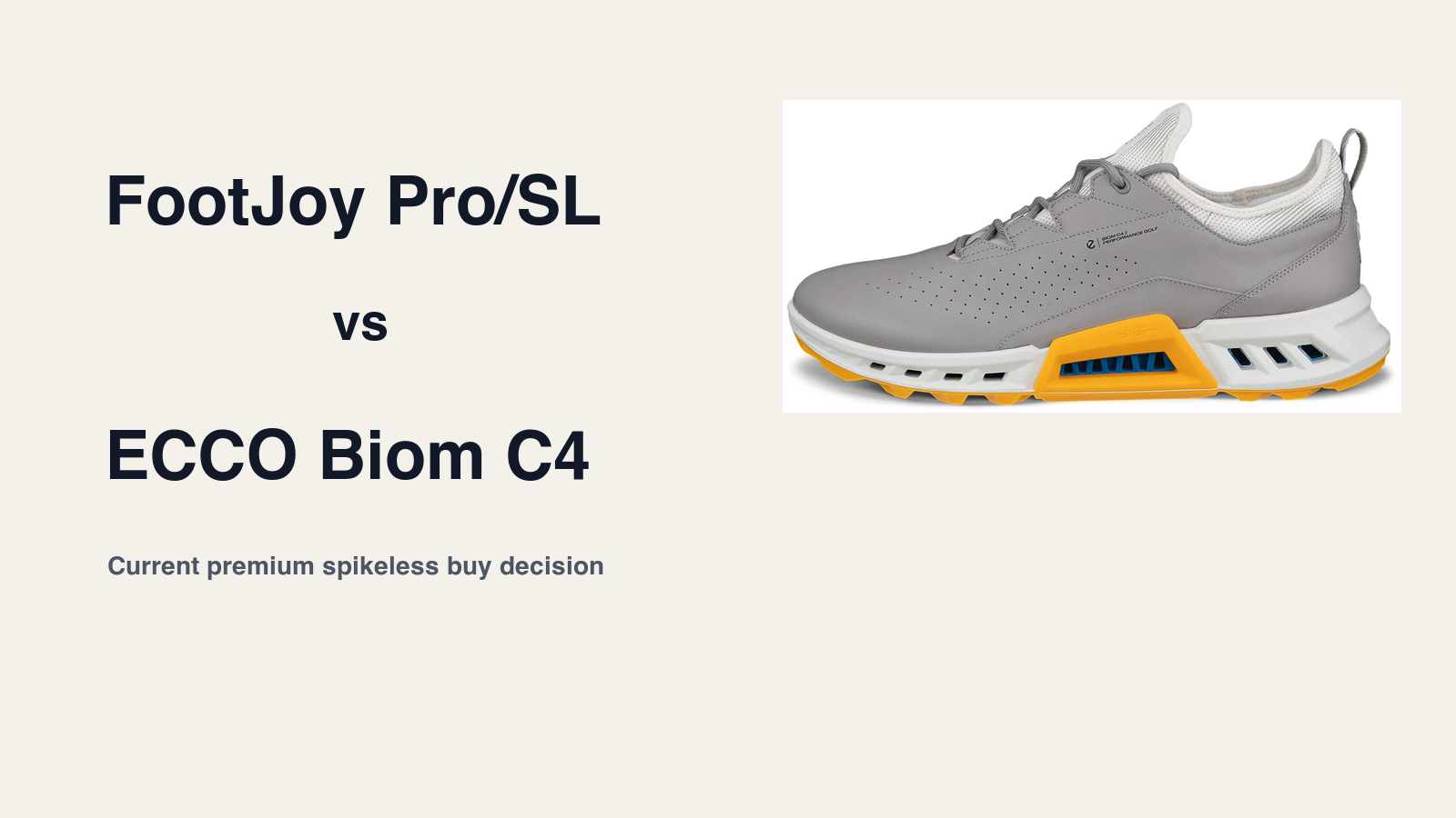 FootJoy Pro/SL vs ECCO Biom C4: Better All-Around Spikeless Buy or Better Walking Splurge?