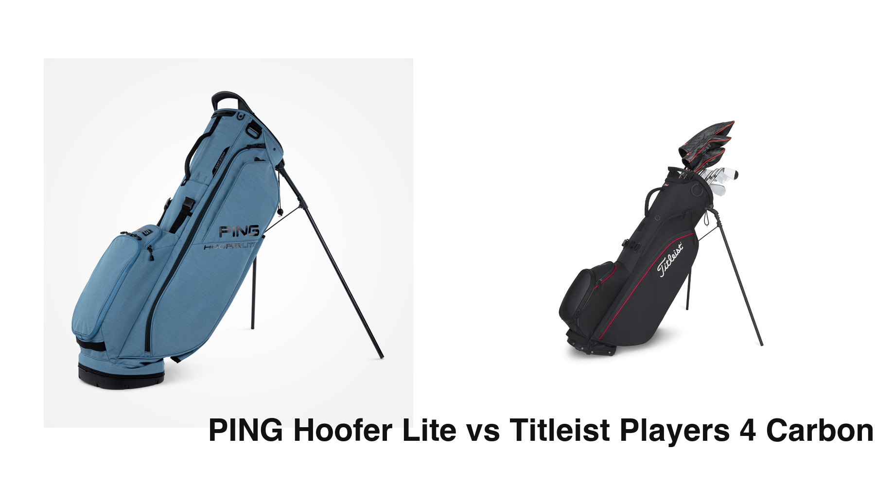 Ping Hoofer Lite vs Titleist Players 4 Carbon: Better Everyday Walking Bag or Better Weight-First Carry Play?